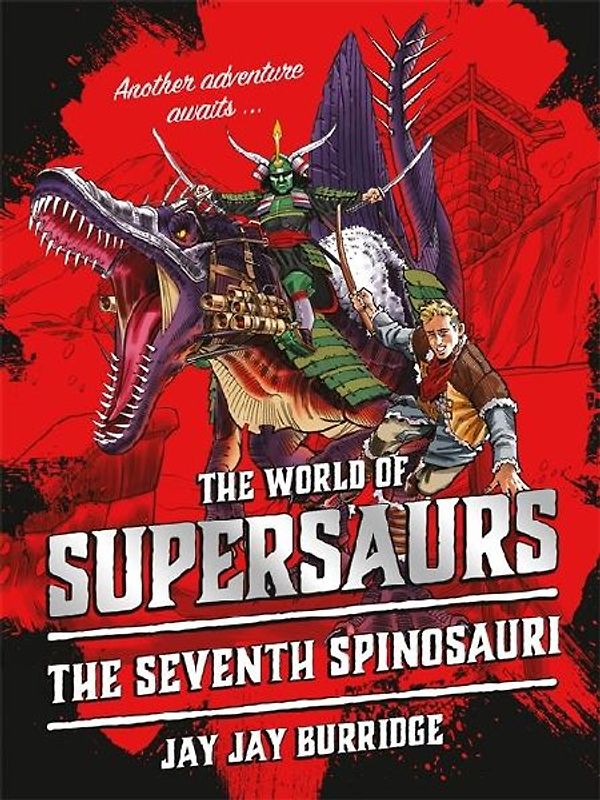 Supersaurs 5: The Seventh Spinosauri