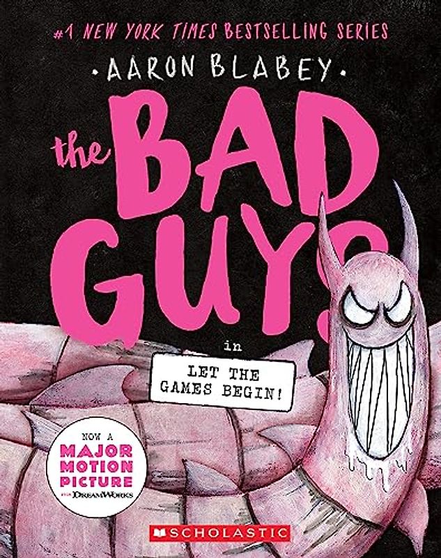 The Bad Guys in Let the Games Begin! (The Bad Guys, 17)