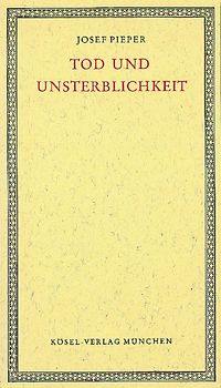 Tod und Unsterblichkeit