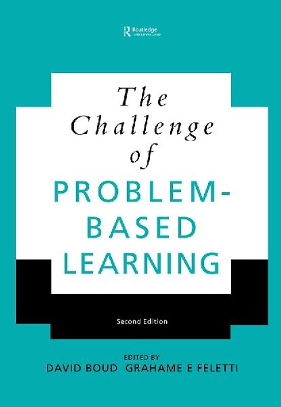 The Challenge of Problem-based Learning