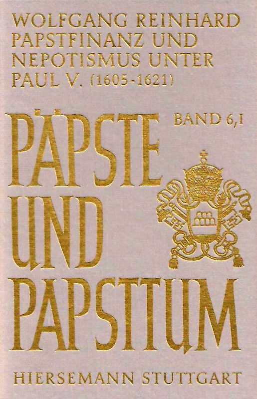 Papstfinanz und Nepotismus unter Paul V. (1605-1621)