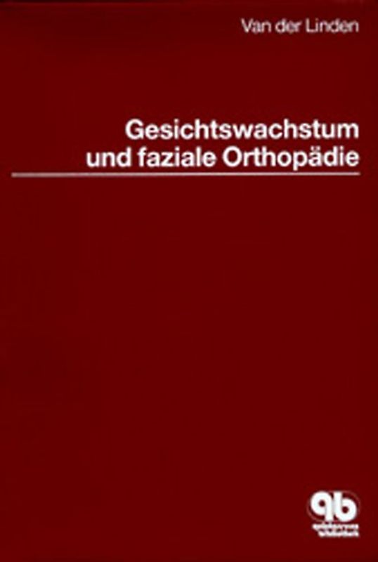 Gesichtswachstum und faziale Orthopädie