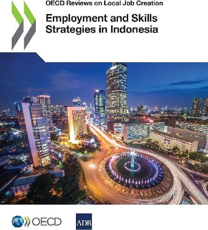 Employment and Skills Strategies in Indonesia