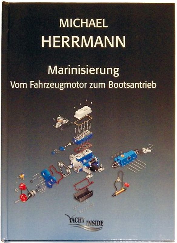 Marinisierung Vom Fahrzeugmotor zum Bootsantrieb