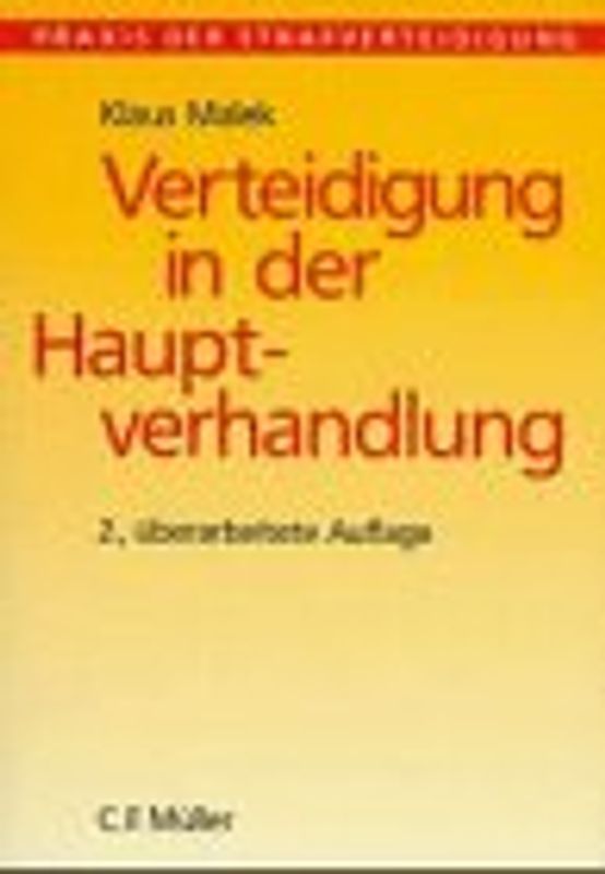 Verteidigung in der Hauptverhandlung