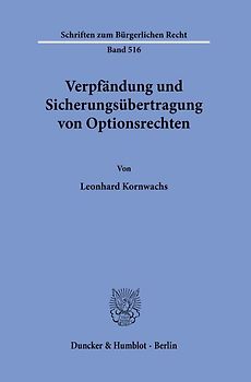 Verpfändung und Sicherungsübertragung von Optionsrechten.