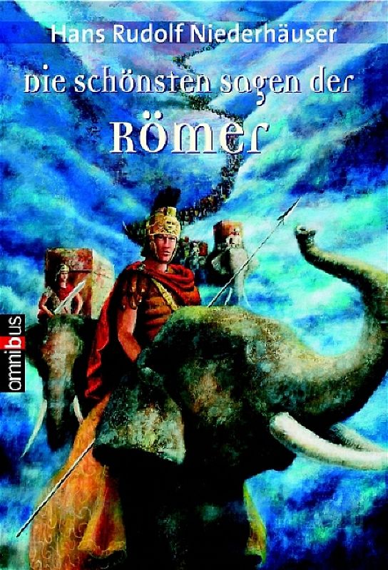 Die schönsten Sagen der Römer