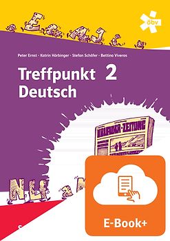 Treffpunkt Deutsch 2 - Deutsch Sprachlehre, Schulbuch mit E-BOOK+