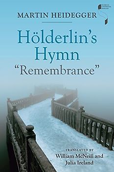 Hölderlin's Hymn Remembrance (Studies in Continental Thought)