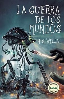 La Guerra de Los Mundos