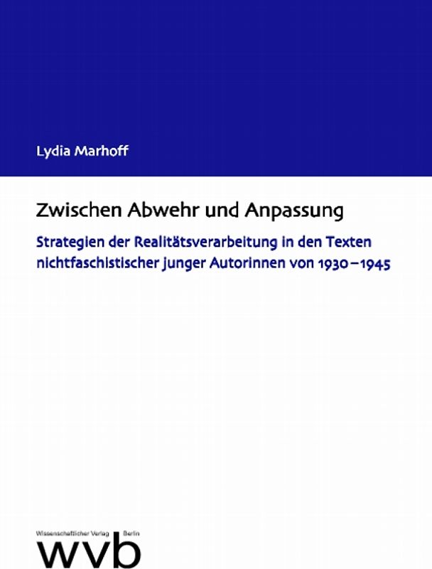 Zwischen Abwehr und Anpassung
