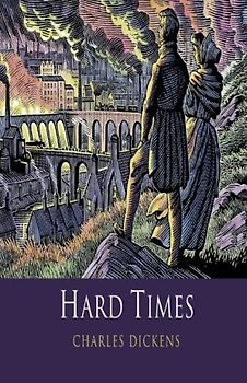 Hard Times - ILLUSTRATED