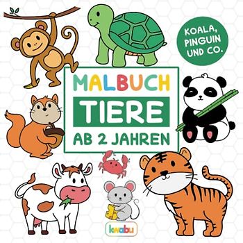 Malbuch Tiere - Koala, Pinguin und Co.: Für Kinder ab 2 Jahren - Löwe, Pferd, Elefant und viele weitere Tiermotive zum Ausmalen und Kritzeln