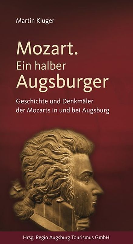 Mozart. Ein halber Augsburger