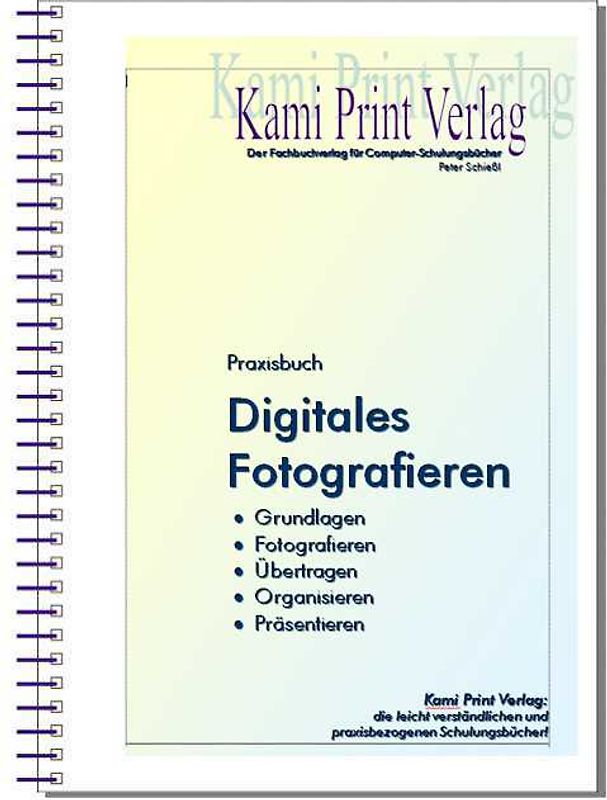 Digitales Fotografieren
