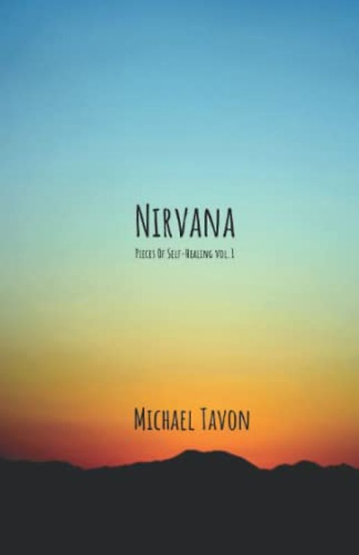 Nirvana: Pieces of Self-Healing