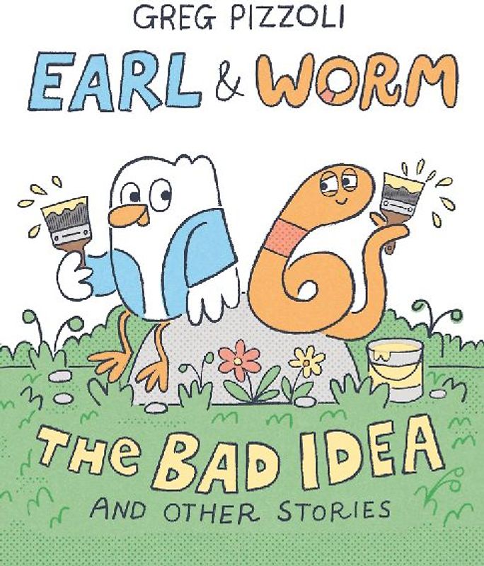Earl & Worm 01: The Bad Idea and Other Stories