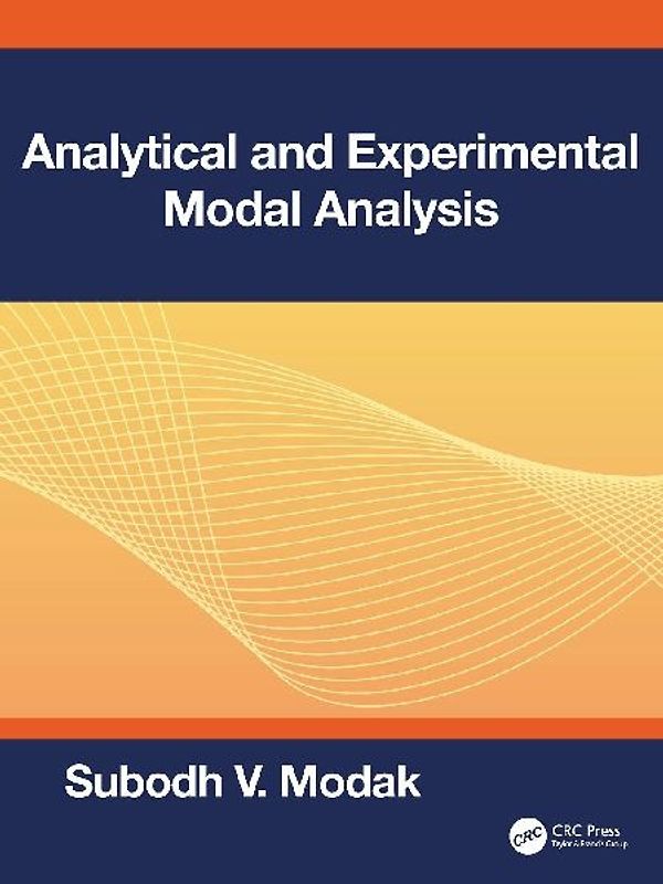 Analytical and Experimental Modal Analysis