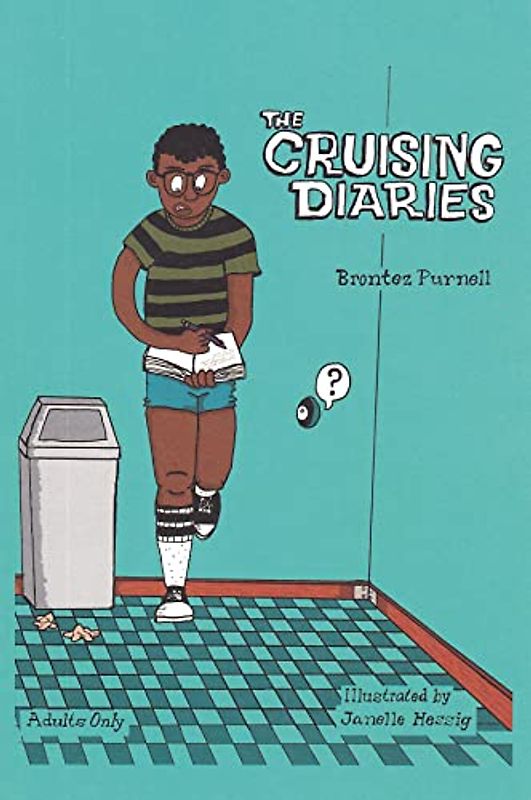 The Cruising Diaries: Expanded Edition