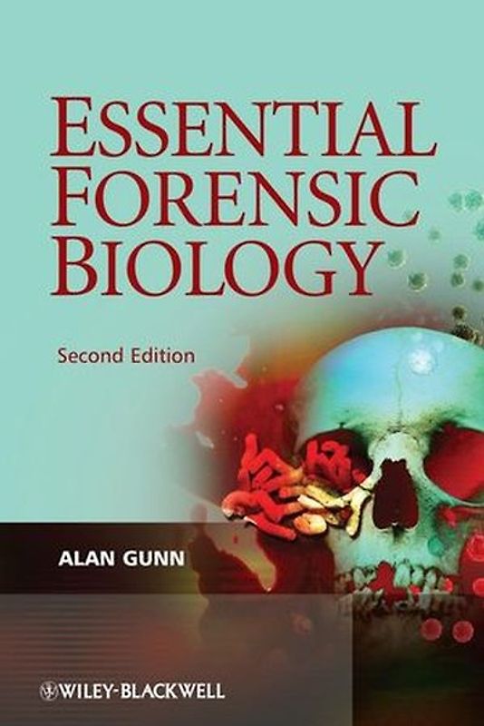 Essential Forensic Biology