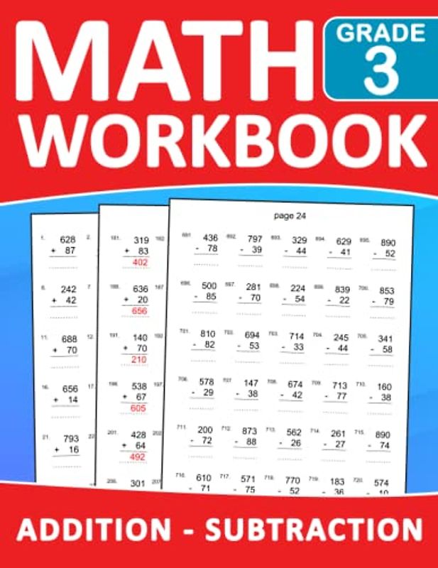Math Workbook Grade 3 Addition And Subtraction Exercises With Answers: Math Practice 100 days Addition And Subtraction With More 2000 Exercises | Math ... | One page per day to be great at math