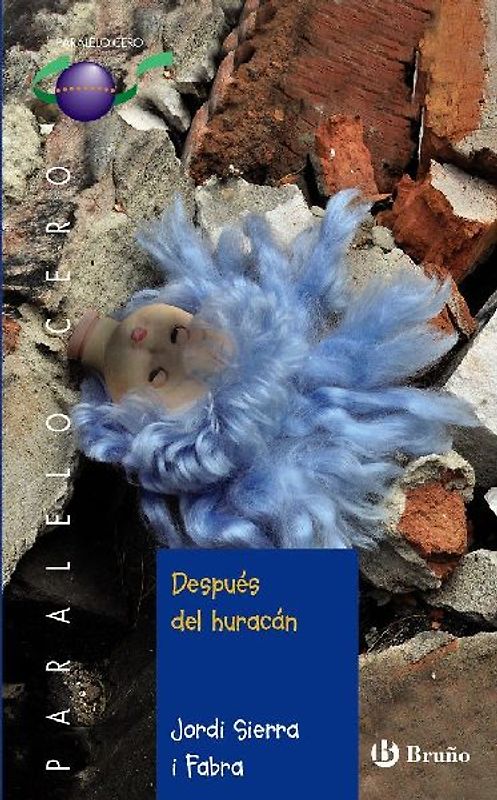 Después del huracán, 1 bachillerato. Libro de lectura del alumno