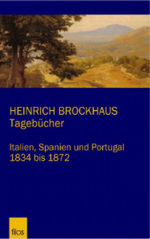 Heinrich Brockhaus. Tagebücher