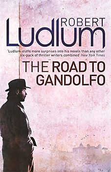 Road to Gandolfo - Ludlum, Robert