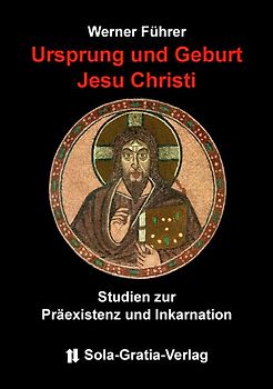 Ursprung und Geburt Jesu Christi