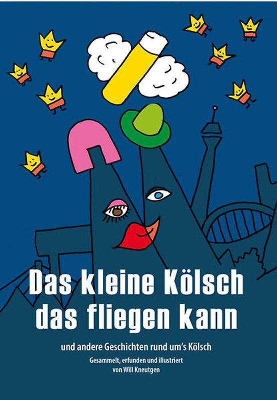 Das kleine Kölsch das fliegen kann