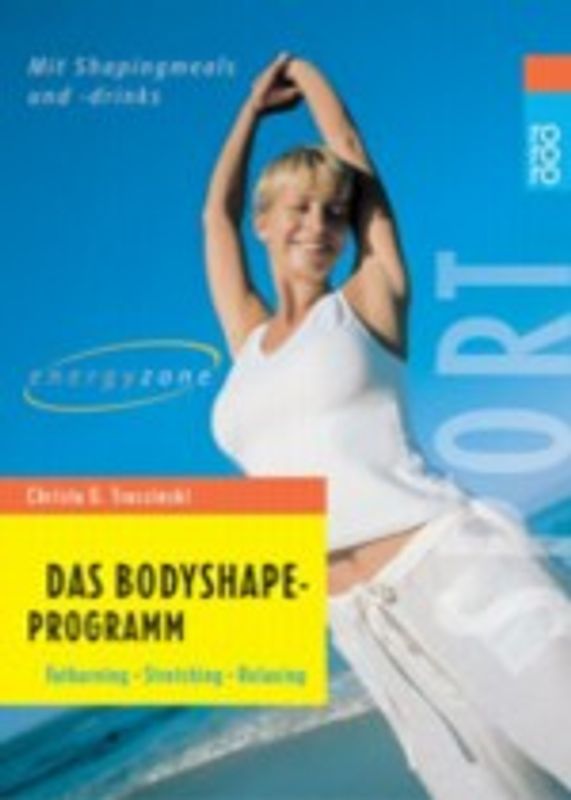 Energyzone: Das Bodyshape-Programm