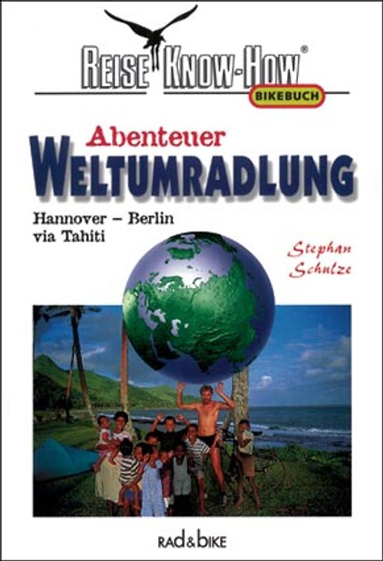 Abenteuer Weltumradelung