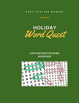 Holiday Word Quest (Large Print): Explore Festive Word Searches!