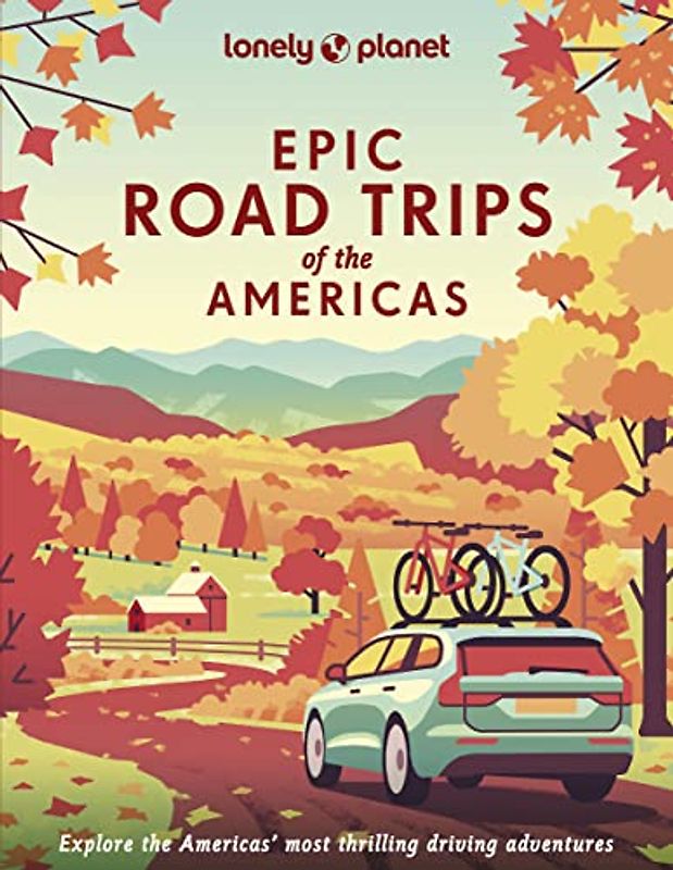 Epic Drives of the Americas