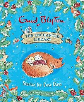 The Enchanted Library: Stories for Cosy Days