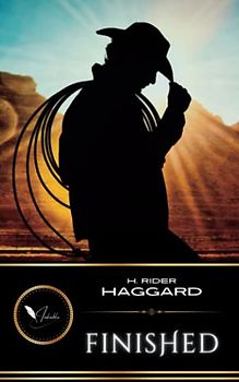 Finished: The Classic Fantasy Fiction Adventure (Annotated)