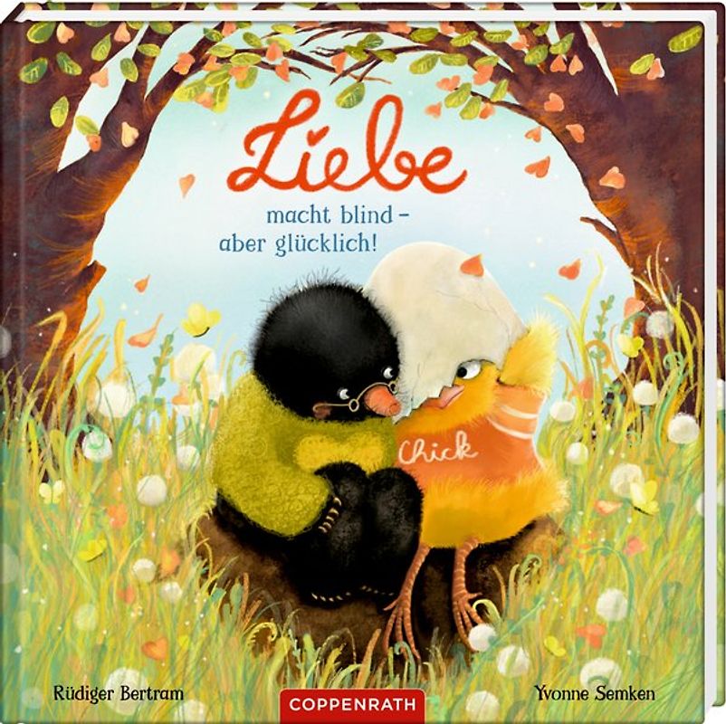 Liebe macht blind - aber glücklich!