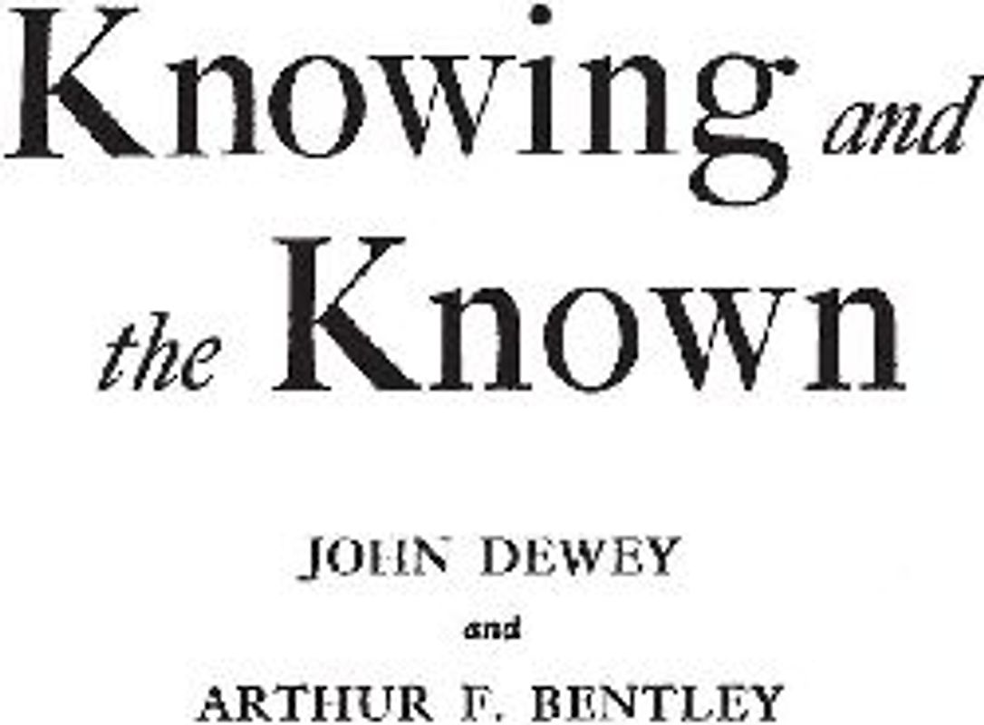 Knowing and the Known