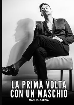 La prima volta con un Maschio