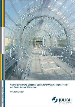 Charakterisierung Biogener Sekundärer Organischer Aerosole mit Statistischen Methoden
