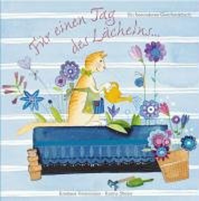 Für einen Tag des Lächelns. Ein besonderes Geschenkbuch