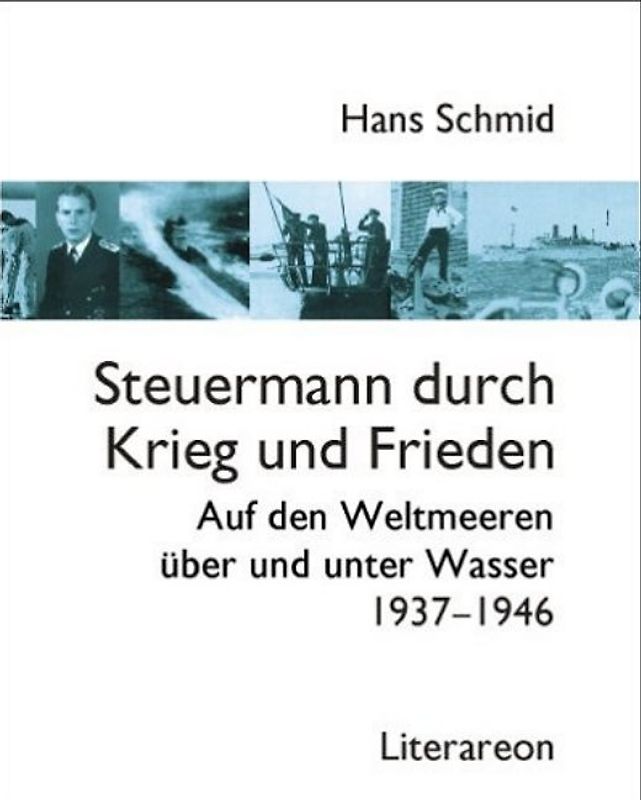 Steuermann durch Krieg und Frieden