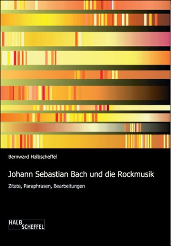 Johann Sebastian Bach und die Rockmusik