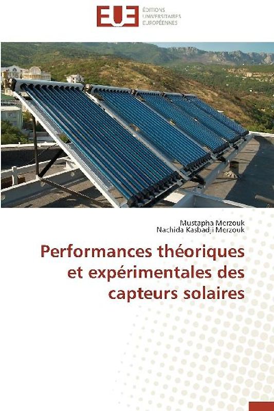 Performances théoriques et expérimentales des capteurs solaires