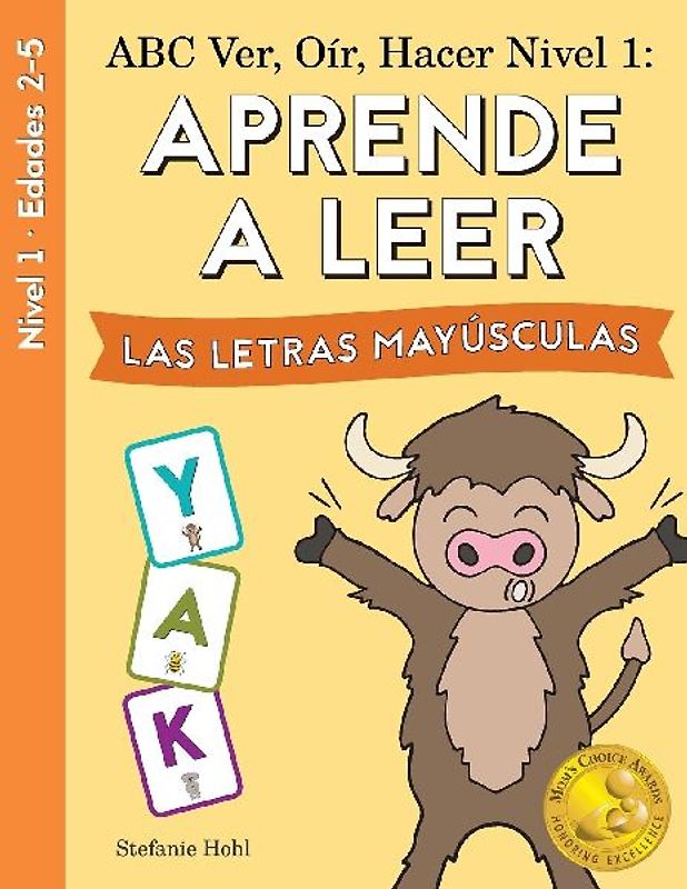 ABC Ver, Oír, Hacer Nivel 1