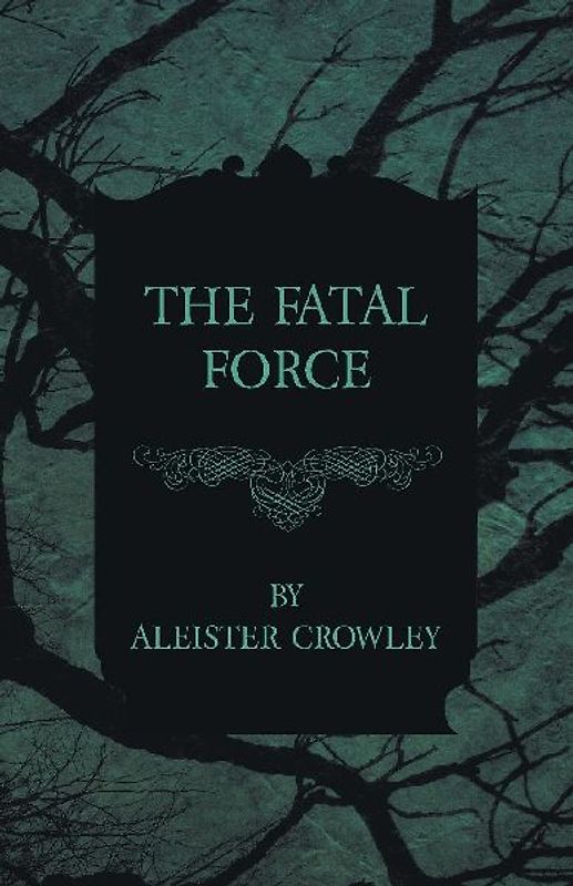 The Fatal Force