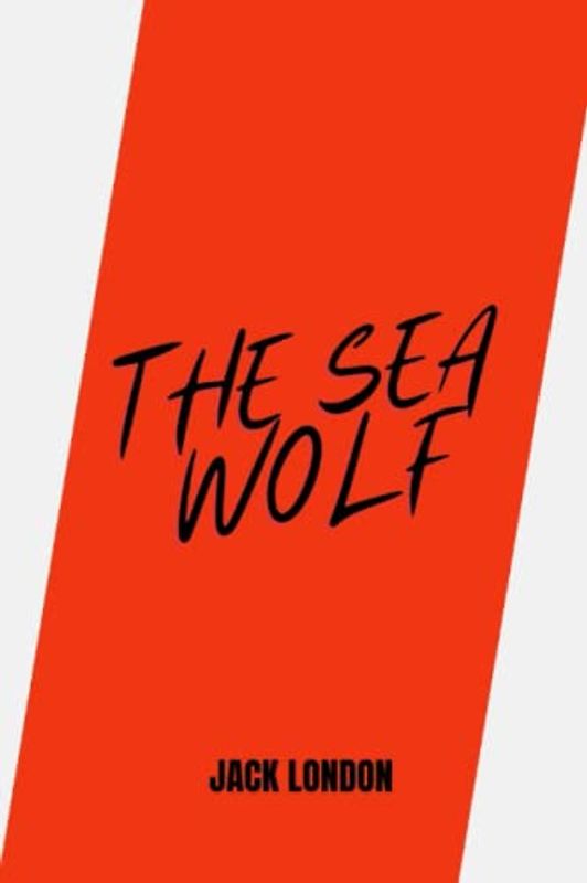 the sea wolf by jack london