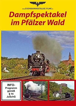 Dampfspektakel im Pfälzer Wald DVD