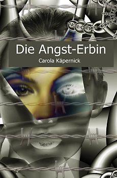Die Angst-Erbin