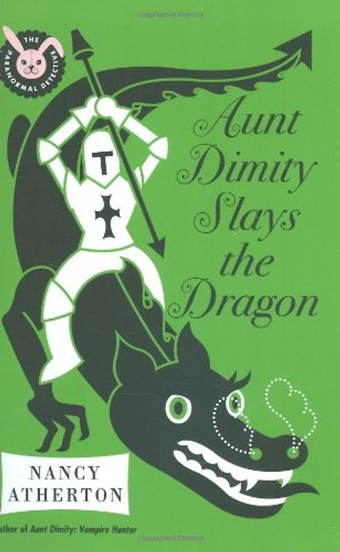 Aunt Dimity Slays the Dragon (Aunt Dimity Mystery) - Atherton, Nancy